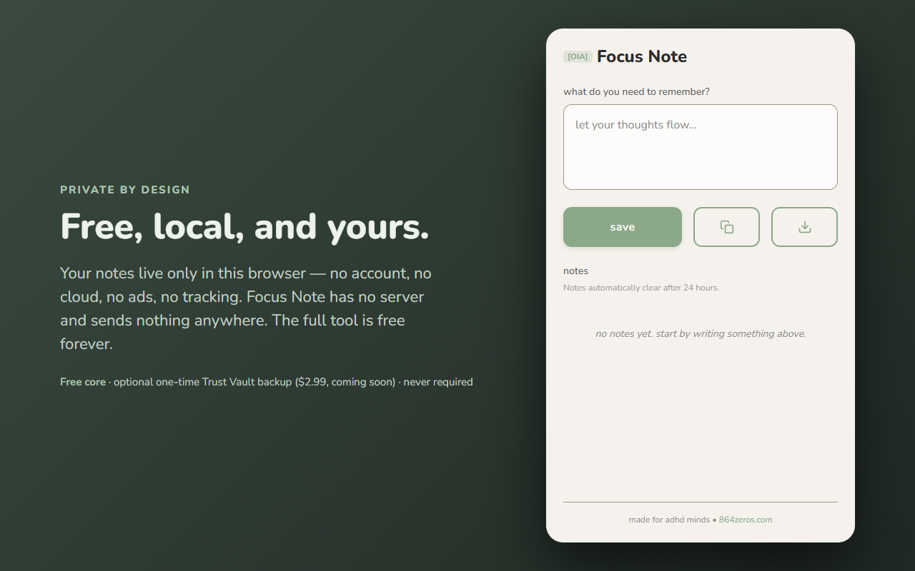 Focus Note — free, local, and yours with no account or tracking